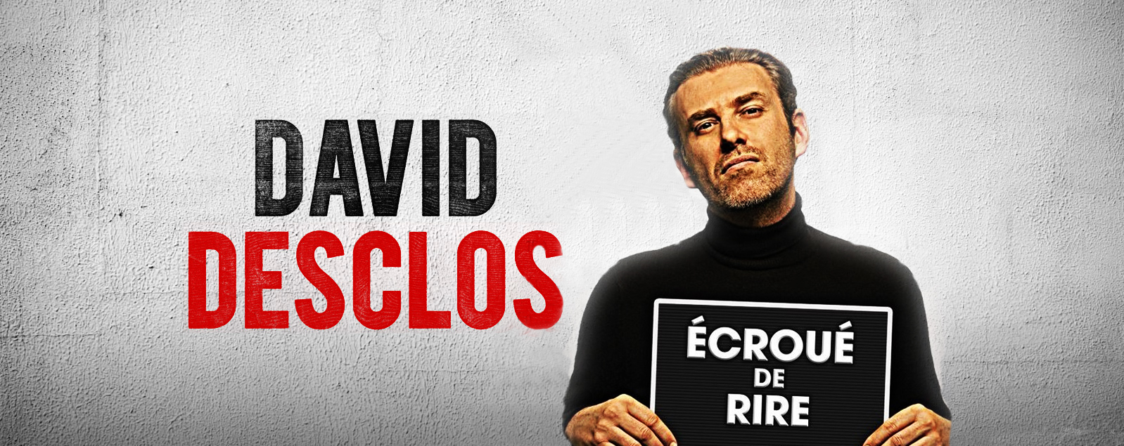 David Desclos Écroué De Rire Le Spectacle Dun Ancien Braqueur Oopsie Blog 