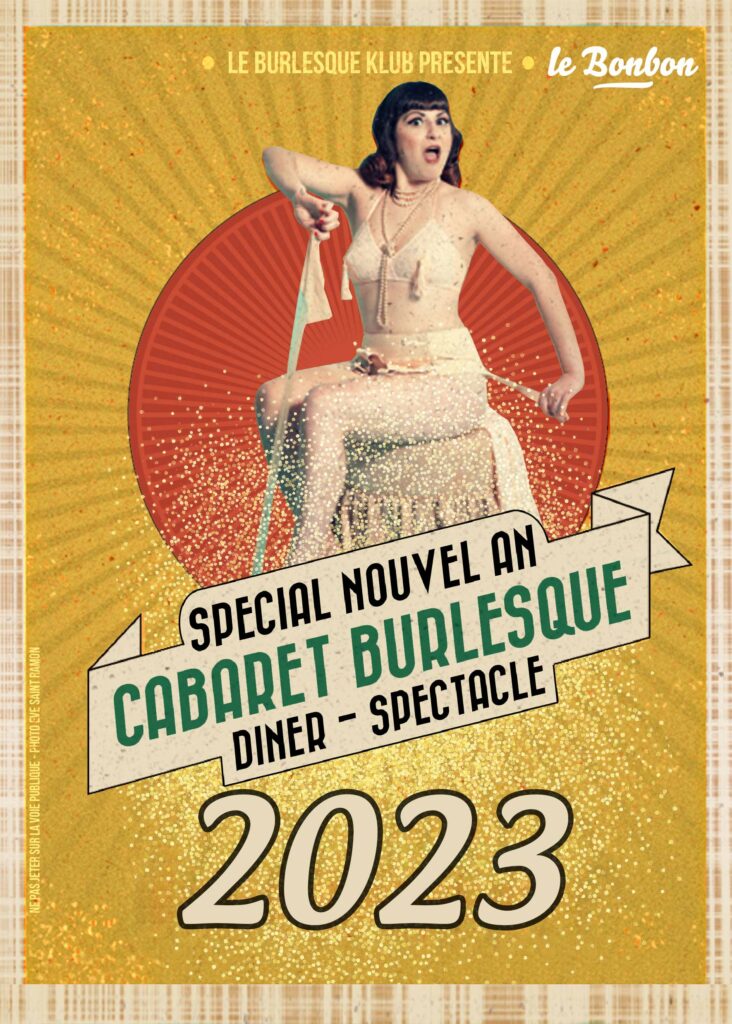 La Nouvelle Seine : Le Cabaret Burlesque - spécial réveillon !