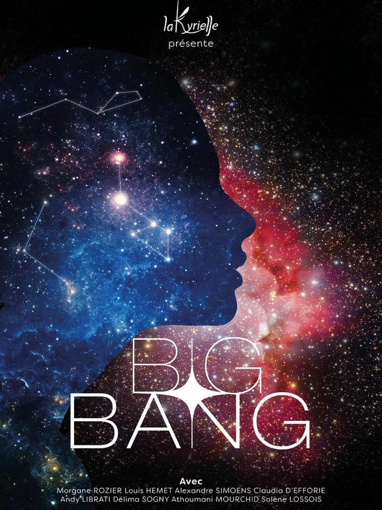 Tous les vendredis à 21h30, (re)découvrez le spectacle Big Bang avec la compagnie La Kyrielle au théâtre Pixel. 