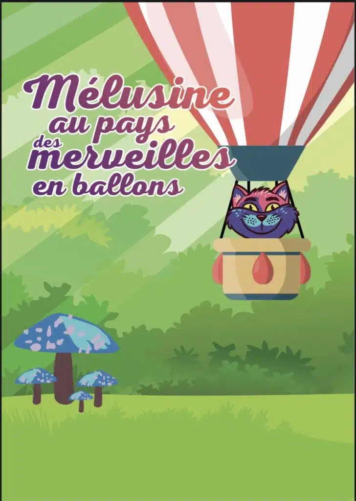 Théâtre des Chartrons : Mélusine au pays des merveilles en ballons