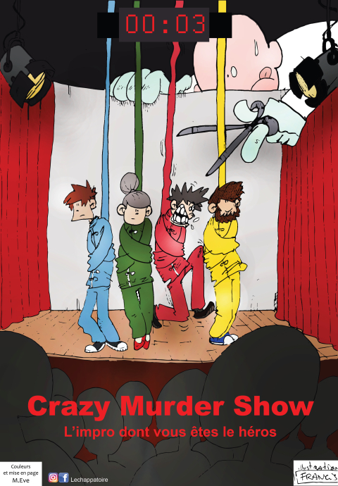 Les Vivres de l'Art : Crazy Murder Show