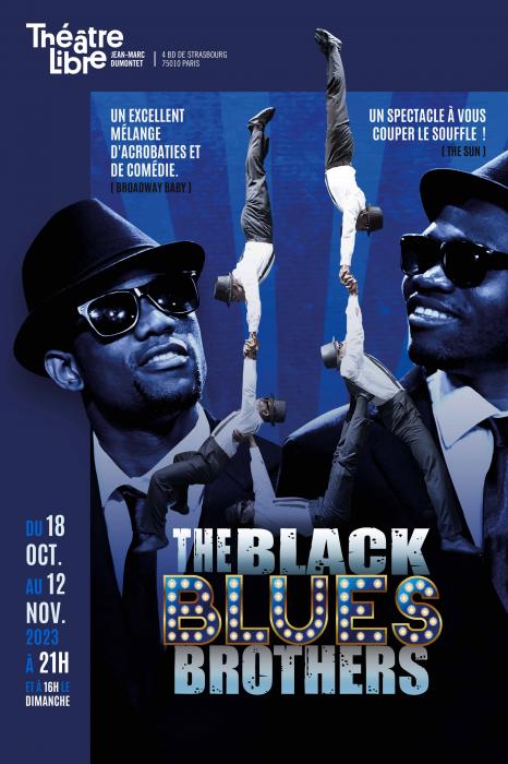 affiche The Black Blues Brothers  aux couleurs bleutées. On y voit des hommes faire des cascades