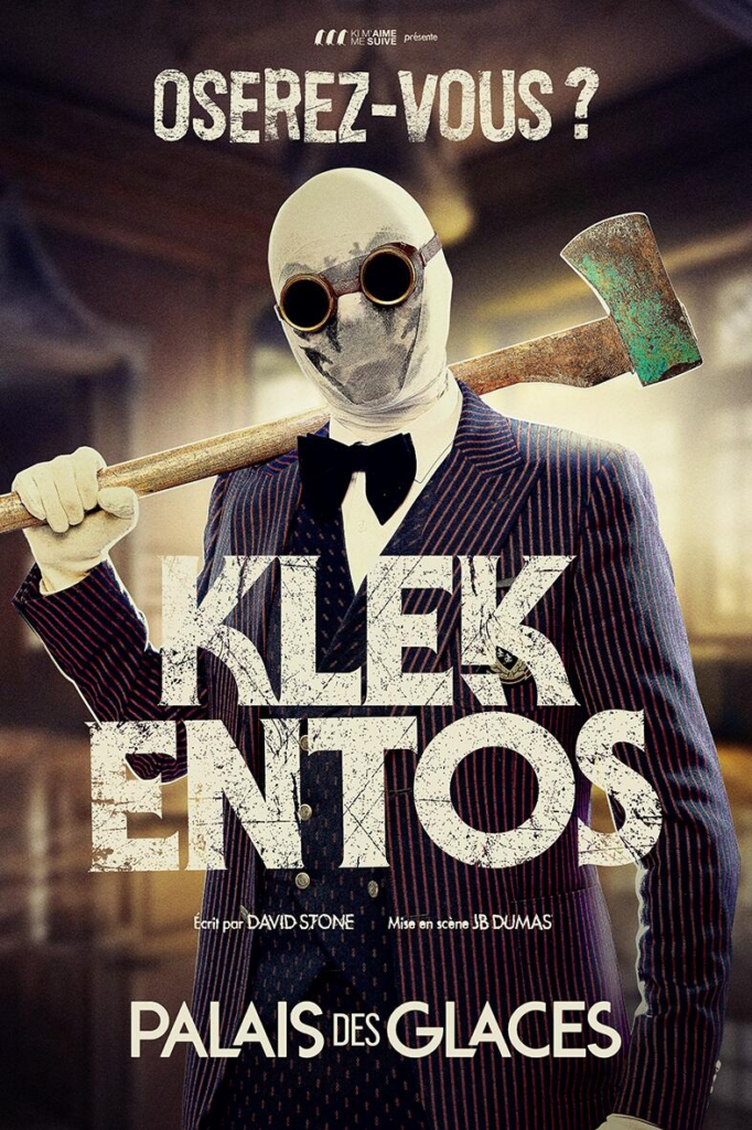 Affiche Klek Entos avec un masque tenant une hache 