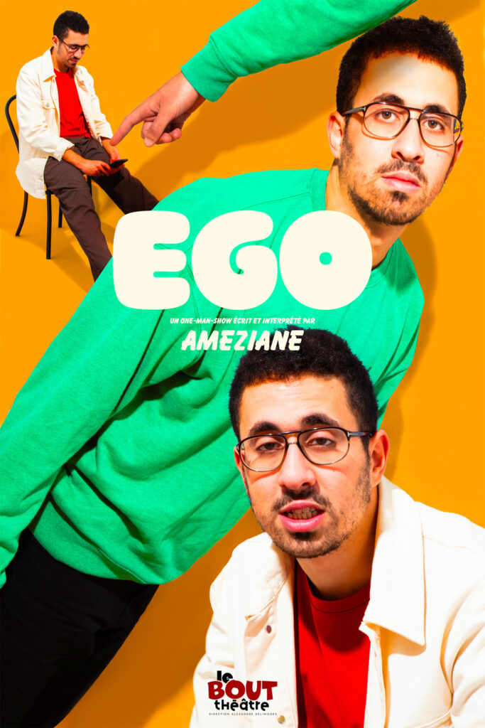 Théâtre Le Bout : Ego - Ameziane Bouzid