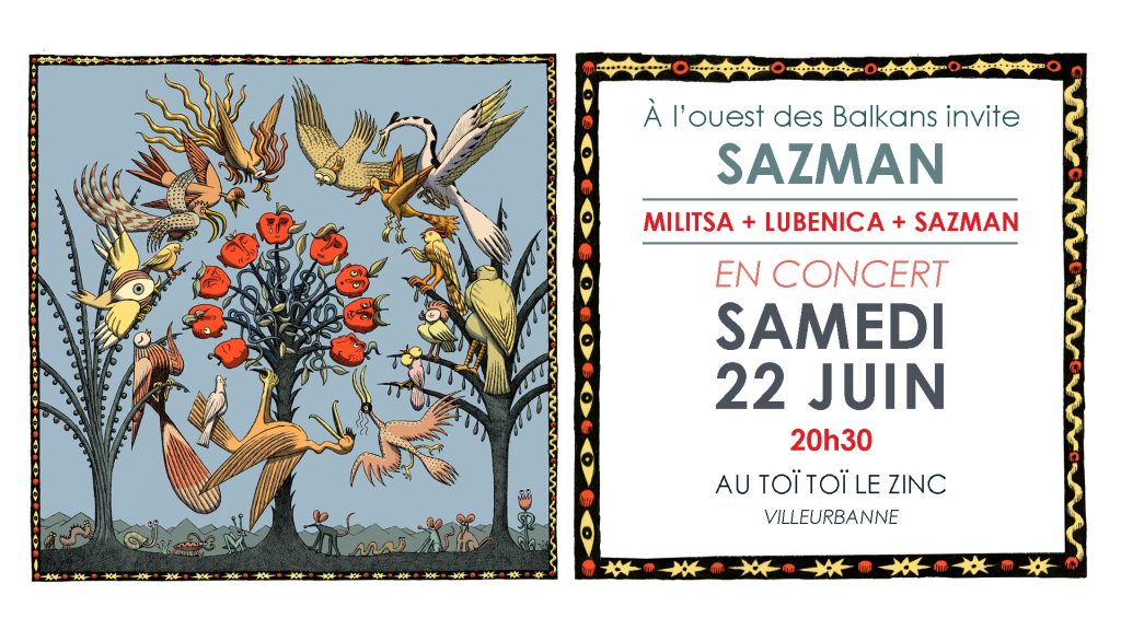 Toï Toï Le Zinc : Soirée Balkans - A l'Ouest des Balkans invite Sazman