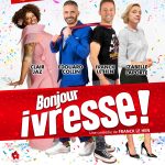 Affiche Bonjour Ivresse 2024