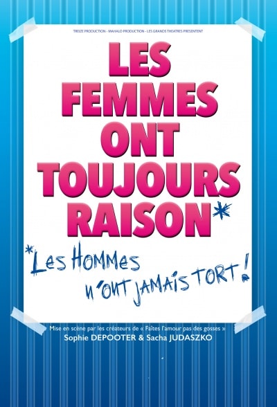 Les femmes ont toujours raison, les hommes n’ont jamais tort Le Passage vers les Étoiles